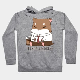 The Daily Grind Hoodie